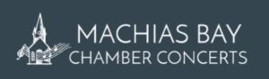 Machias Chamber Concerts